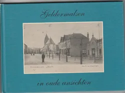 Geldermalsen in oude ansichten 2