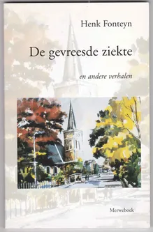 De gevreesde ziekte