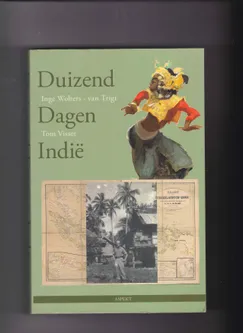 Duizend dagen Indië Het dagboek van Jan van Trigt 1945-1948