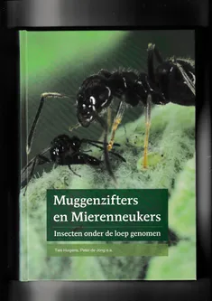 Muggenzifters en Mierenneukers