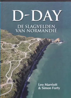 D-Day de slagvelden van Normandië