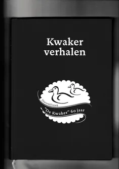 Kwaker verhalen