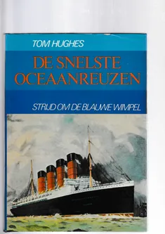 De snelste oceaanreuzen