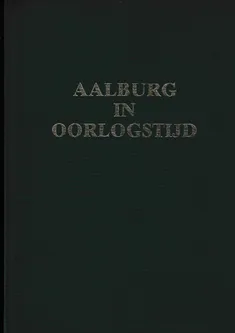 Aalburg in oorlogstijd