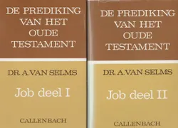 De prediking van het Oude Testament Job Deel I en II
