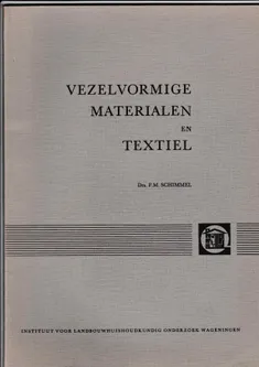 Vezelvormige materialen en textiel