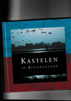 Kastelen in Rivierenland