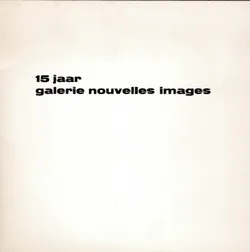 15 Jaar Galerie Nouvelles Images