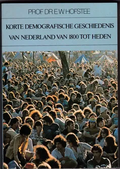 Korte demografische geschiedenis van Nederland van 1800 tot heden