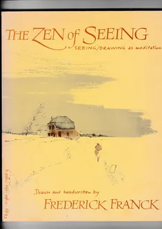 The Zen of Seeing