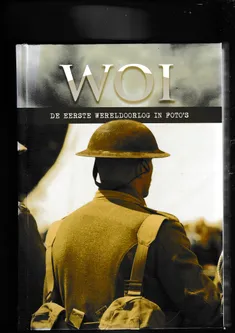 WO I De eerste wereldoorlog in foto's