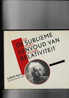 De sublieme eenvoud van relativiteit