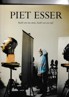 Piet Esser Beeld van een mens beeld van een tijd