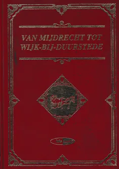 Van Mijdrecht tot Wijk bij Duurstede