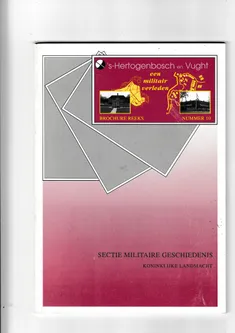 sHertogenbosch en Vught een militair verleden