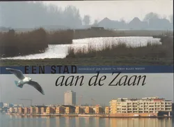 Een stad aan de Zaan