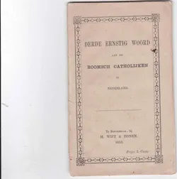Derde ernstig woord aan de Roomsch Catholijken in Nederland