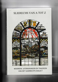 Slierechs van A tot Z