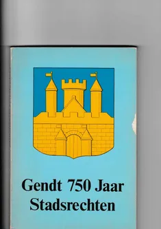 Gendt 750 jaar Stadsrechten