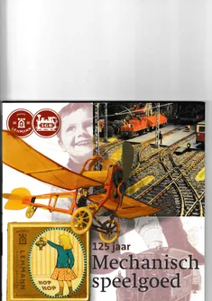 125 Jaar Mechanisch speelgoed