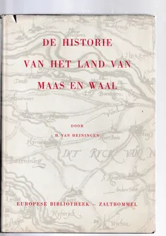 De historie van het Land van Maas en Waal