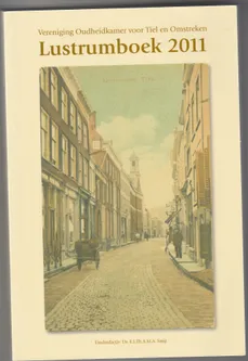 Lustrumboek 2011 Tiel
