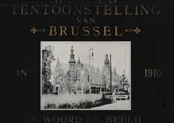 Wereldtentoonstelling van Brussel in 1910 in woord en beeld
