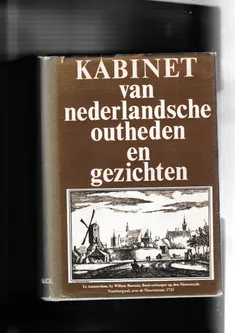 Kabinet van nederlandsche outheden en gezichten