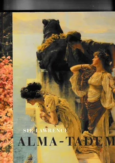 Sir Lawrence Alma Tadema
