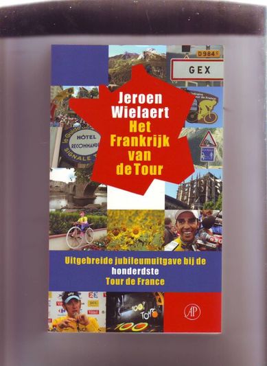 Het Frankrijk van de Tour