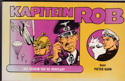 Kapitein Rob deel 6 het geheim van de Bosplaat