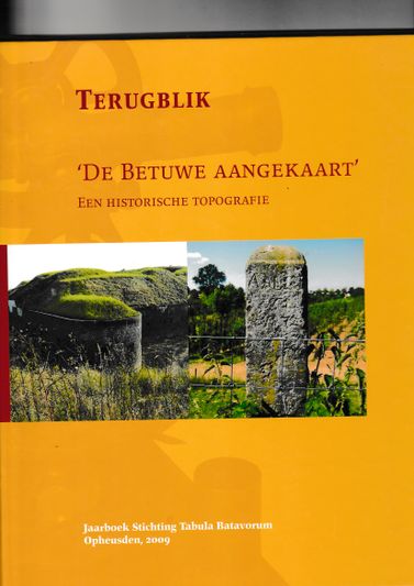 Terugblik De Betuwe aangekaart