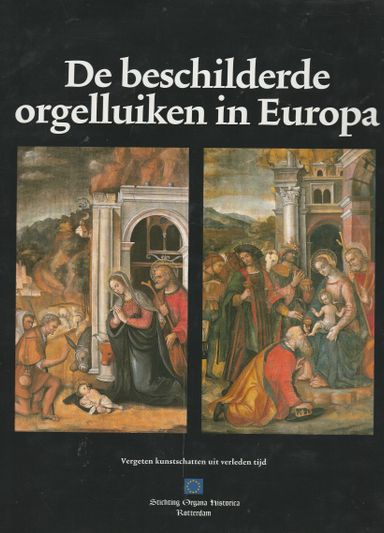 De beschilderde orgelluiken in Europa