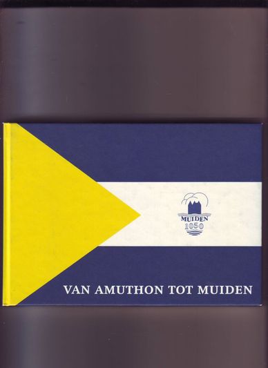 Van Amuthon tot Muiden