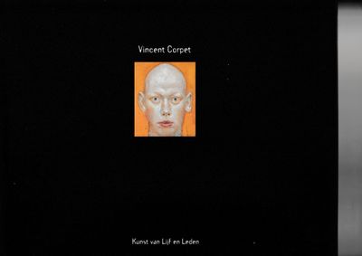 Vincet Corpet Kunst van Lijf en Leden