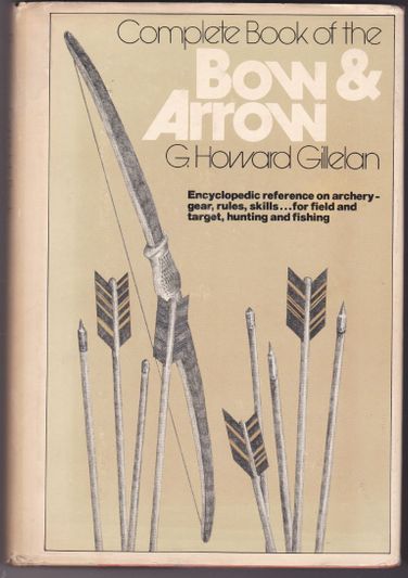 Complete Book of the Bow & Arrow