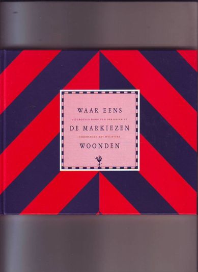 Waar eens de markiezen woonden