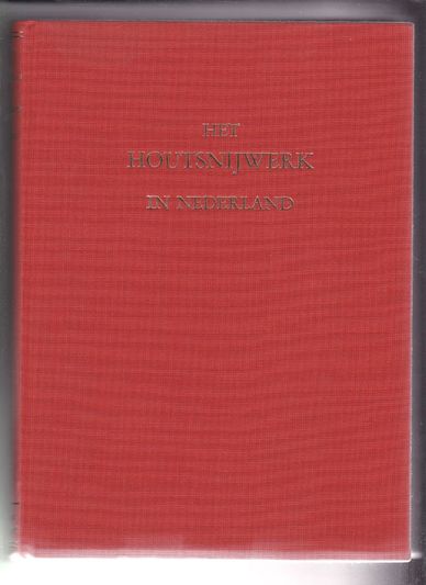 Het houtsnijwerk in Nederland tijdens de Gothiek en de Renaissance