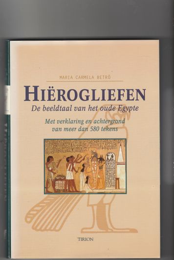 Hiërogliefen De beeldtaal van het oude Egypte