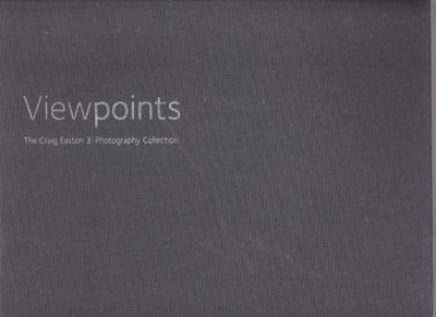 Viewpoints The Craig Easton 3i Photography Collection