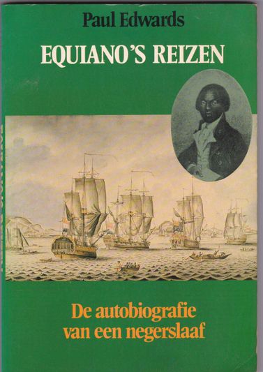 Equiano's reizen De autobiografie van een negerslaaf