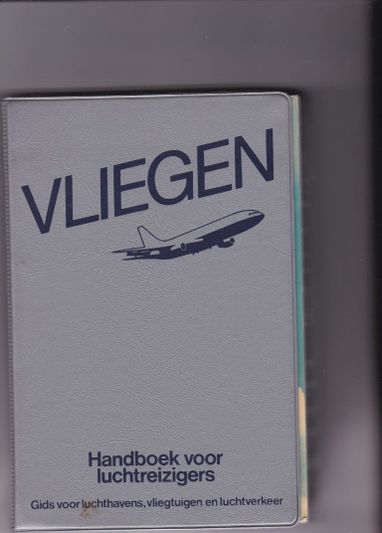 Vliegen Handboek voor luchtreizigers