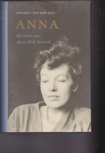 Anna het leven van Annie M.G.Schmidt