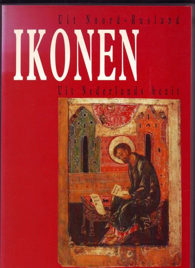 Ikonen uit Noord-Rusland uit Nederlands bezit