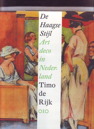 De Haagse Stijl Art deco in Nederland