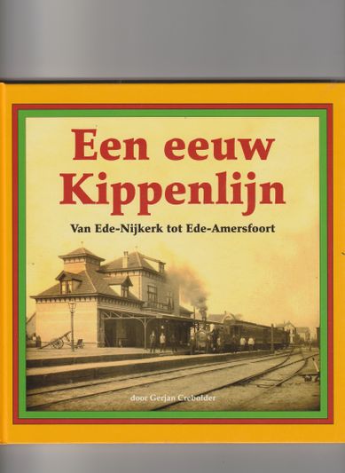 Een eeuw Kippenlijn