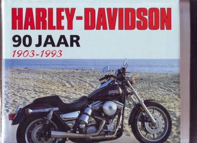 Harley-Davidson 90 jaar 1903-1993
