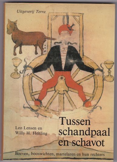 Tussen schandpaal en schavot