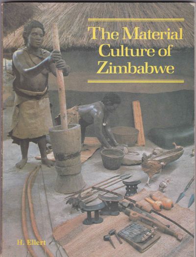 The Material Culture of Zimbabwe