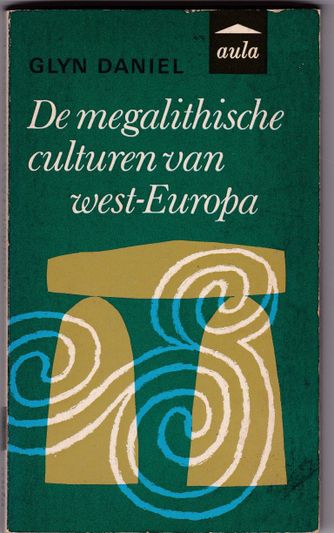 De megalithische culturen van west-Europa